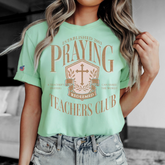 PRAYING TEACHERS CLUB TEE