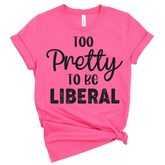 TOO PRETTY TEE